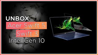 Preview Acer Swift 3  Swift 5 สเปก Core i Gen 10  MX250 แรงสุดถูกสุดเบาสุด  แกะกล่องของดี EP34 [upl. by Zechariah]