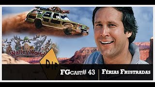 Férias Frustradas National Lampoons Vacation  1983  FGcast 43 [upl. by Robson]