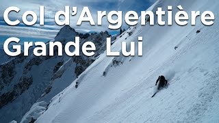 Col dArgentière Face Sud Grande Lui Face Nord ski de randonnée télémark pente raide alpinisme [upl. by Tnecnev983]