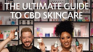 The Ultimate Guide to CBD Skincare  Sephora [upl. by Ynez925]