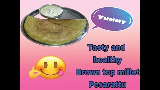 అండు కొర్రల పెసరట్టు  Browntop Millet Pesarattu  Healthy Weight Loss Recipe [upl. by Amikahs]