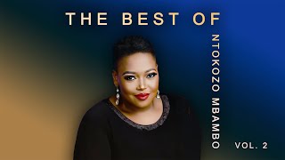 The Best of Ntokozo Mbambo Vol 2  Greatest Gospel Songs Collection [upl. by Lirbaj]