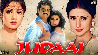 Judaai Full Movie HD  Anil Kapoor  Sridevi  Urmila Matondkar  Paresh Rawal  Review amp Facts HD [upl. by Zizaludba]