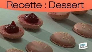 Dessert  recette de macarons ganache framboise [upl. by Alli237]