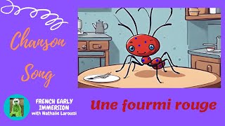 Une fourmi rouge  Childrens songlyrics  French Early Immersion with Nathalie Laroussi [upl. by Pfister]