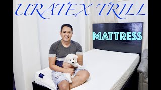 UNBOXING THE URATEX TRILL MATTRESS [upl. by Arnon]