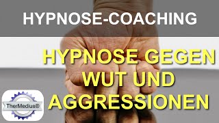 Hypnose gegen Wut und Aggressionen [upl. by Elicia]