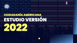 Estudio de ciudadanía americana  Versión 2022 [upl. by Acenom]