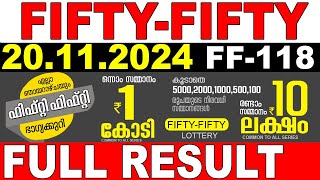 KERALA LOTTERY FIFTYFIFTY FF118 LIVE LOTTERY RESULT TODAY 20112024 KERALA LOTTERY LIVE RESULT [upl. by Amsden362]