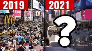 Are Tourists Returning to NYC in 2021 Times Square NYC THEN and NOW [upl. by Ciapas]