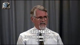 David Pawson Angels and Demons Part 2  Bad Angels [upl. by Irrehs]