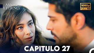 Amor Eterno Capítulo 27 Doblado En Español [upl. by Erual709]