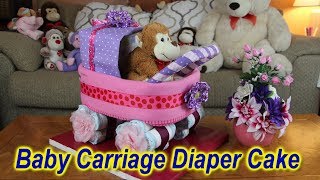 Baby Carriage Diaper Cake [upl. by Madden]