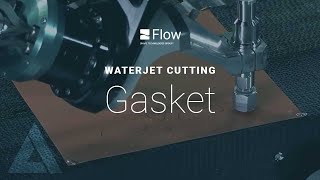 Flow waterjet Cutting Gasket [upl. by Yrrad]