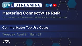 Mastering RMM  Communicator Top Use Cases [upl. by Atteuqahc]