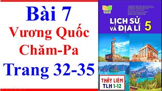 Lịch Sử Và Địa Lí Lớp 5 Bài 7  Vương Quốc ChămPa  Trang 32  35  Kết Nối Tri Thức [upl. by Rosner639]