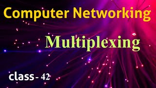 Multiplexing introduction in Computer Networking CN classes in Telugu [upl. by New57]