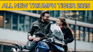 All New Awesome Triumph Tiger MotorcyclesYou Can Enjoy 2025 [upl. by Nosnhoj]