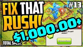 1000 Got Me HOW Far GEM MAX Fix That Rush  Clash of Clans Ep13 [upl. by Margaret]