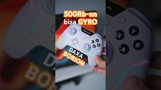 Gamepad 500Rban bisa GYRO amp Hall Effect di Steam  DAXA Borion AX8 [upl. by Yahsal]