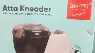 ATTA KNEADER clearline appliances dough maker [upl. by Are]