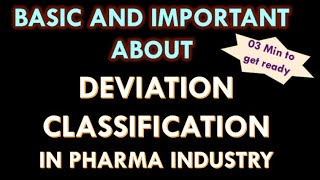 Deviations in pharmaceutical industry [upl. by Akins]