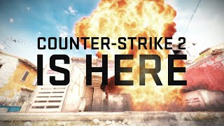 CounterStrike 2  Launch Trailer [upl. by Kinsler924]