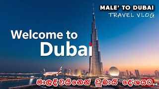 🇦🇪 ✈️ Maldives to Dubai Boeing 777 Experience මාලදිවයිනේ සිට ඩුබායි වලට ගුවනින්  Staybridge  EP1 [upl. by Emelun]