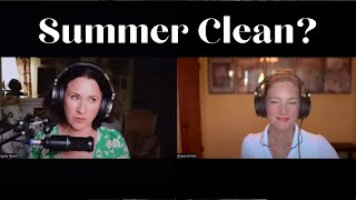 Summer Clean  It is even POSSIBLE 💋HOMEMAKER CHIC PODCAST [upl. by Clements]