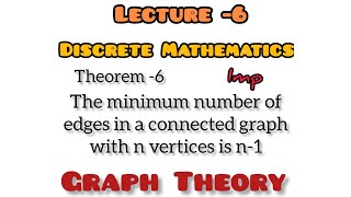 The minimum number of edges in a connected graph with n vertices is n1graphtheory discretemath [upl. by Aihsit]