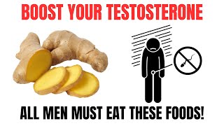 Top 10 Foods That Boost Your Testosterone Levels [upl. by Malka]