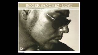 Roger Sanchez  Lost Ibizarres The Unforgotten Mix [upl. by Attevaj]