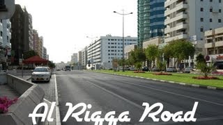 AL RIQQA ROAD VIDEO DEIRA DUBAI UNITED ARAB EMIRATES [upl. by Alya]