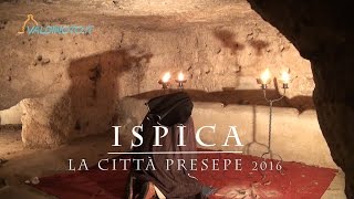 Il presepe vivente di Ispica  valdinoto it [upl. by Eniale]