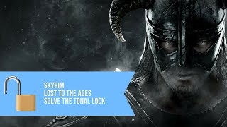 Skyrim Lost To The Ages  Solve the Tonal Lock HD [upl. by Innattirb]