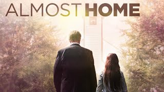 Almost Home 2015  Full Movie  Bella Mancuso  John Lina  Erica House [upl. by Elumas]