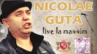 MANELE LIVE NICOLAE GUTA  Smecherii fac ce vor [upl. by Naitsyrk920]