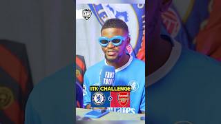 🔵🔴 Chelsea vs Arsenal ITK CHALLENGE wahala 👀 🤣 shorts football [upl. by Faline]