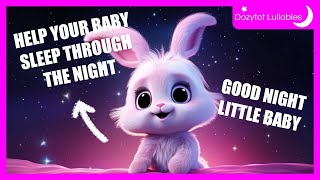 This Will Help Sleep Through The Night  Deep Sleep Lullabies For Babies [upl. by Llerahc87]