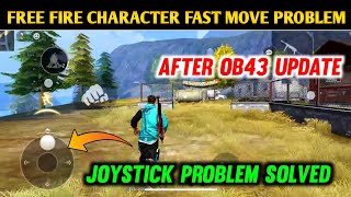 Free Fire Joystick Problem After Ob43 Update  Joystick Setting Free Fire FF Character Move Problem [upl. by Anniken783]