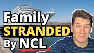 CRUISE FAMILY STRANDED BY NORWEGIAN CRUISE LINE [upl. by Hellah925]