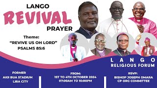 LANGO REVIVAL PRAYER  OLD AKII BUA STADIUM  LIRA DAY 2 [upl. by Aliac]