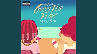 Gucci Flip Flops feat Lil Yachty [upl. by Aicsila]