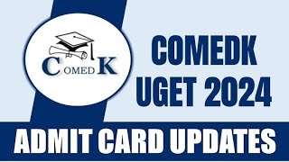 How to download Comedk admit card 2024Comedk 2024 updatesComedk hall ticketComedk marks vs rank [upl. by Euqinot]