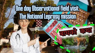 One day Observational Field Visit  The National leprosy Mission  LeleSeptember 12 2024 [upl. by Thorstein]