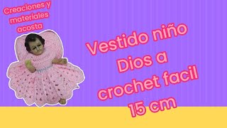 vestido de niño Dios a crochet fácil de 15 cm 2 [upl. by Tunnell]