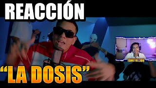 Reacción 🔥 LA DOSIS Jr Lopez PonchoLKD Morel Under Jor PDKZ Ereman VIDEO OFICIAL EirianMusic [upl. by Llatsyrc]