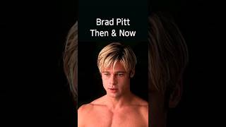 Brad Pitt  ThenampNow shorts tiktok celebrity [upl. by Ttenaej]