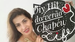 Chapéu Hit do verão Diy [upl. by Fellner666]