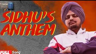 Sidhus anthem  latest Song   sidhu moose wala Ft Sunny Malton amp byg byrd [upl. by Anrat704]